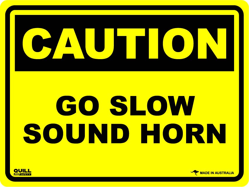Caution Signs - Go Slow Sound Horn Image