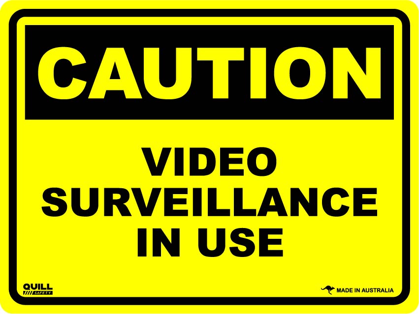 Caution Signs - Video Surveillance In Use Image