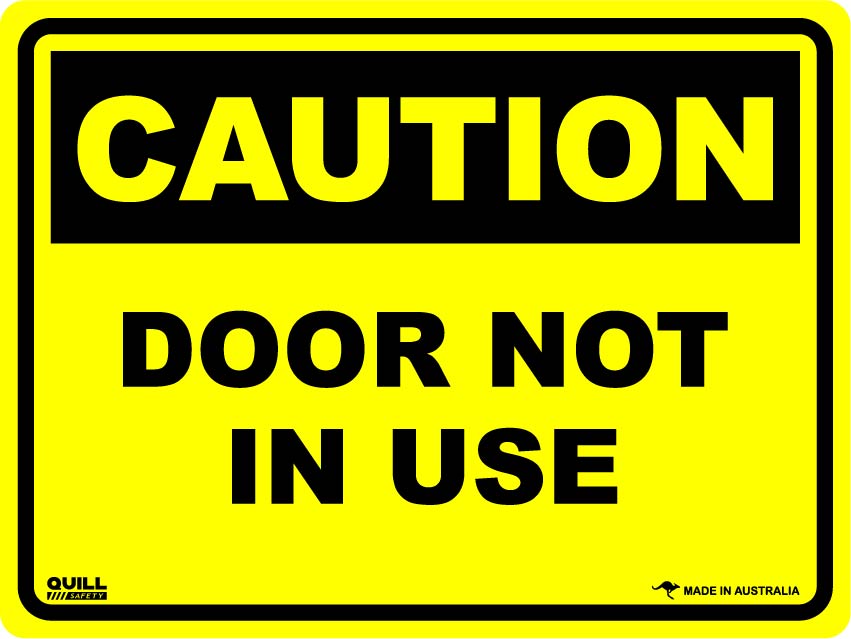 Caution Signs - Door Not In Use Image