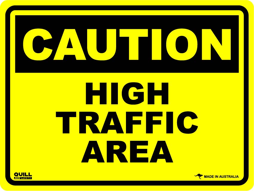 Caution Signs - High Traffic Area Image