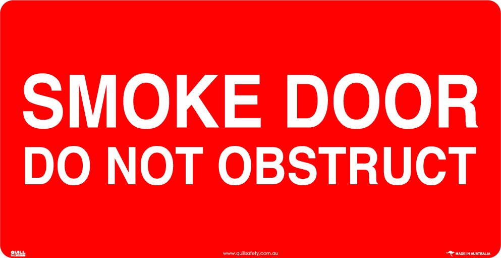 Fire Signs - Smoke Door Do Not Obstruct Image