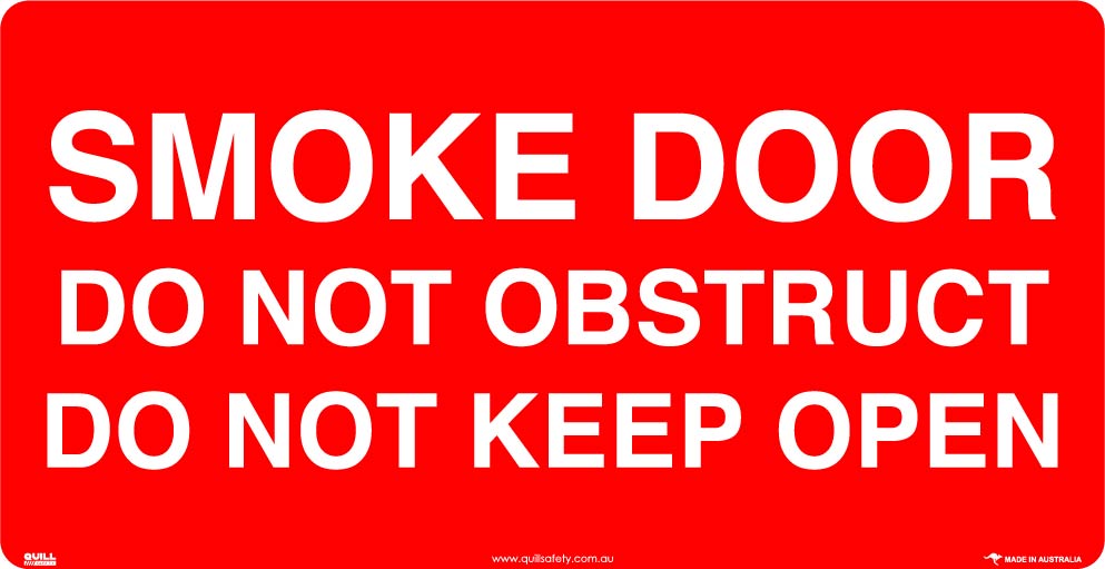 Fire Signs - Smoke Door Do Not Obstruct Do Not Keep Open Image