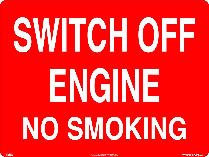 Fire Signs - Switch Off Engine No Smoking Image