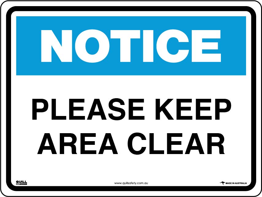 Notice Signs - Please Keep Area Clear Image