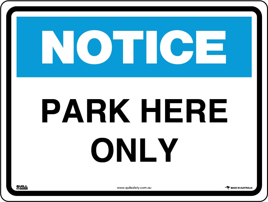 Notice Signs - Park Here Only Image