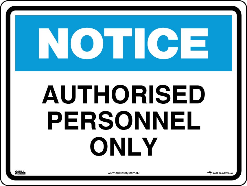Notice Signs - Authorised Personnel Only Image
