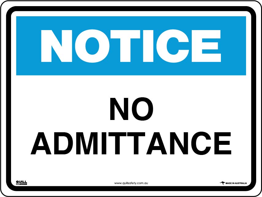 Notice Signs - No Admittance Image