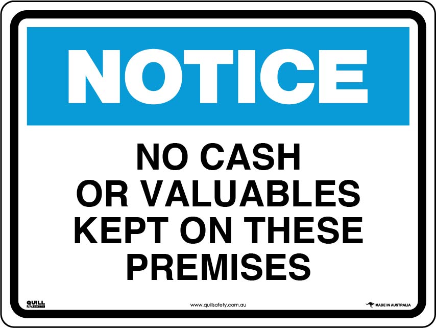 Notice Signs - No Cash Or Valuables Kept On These Premises Image