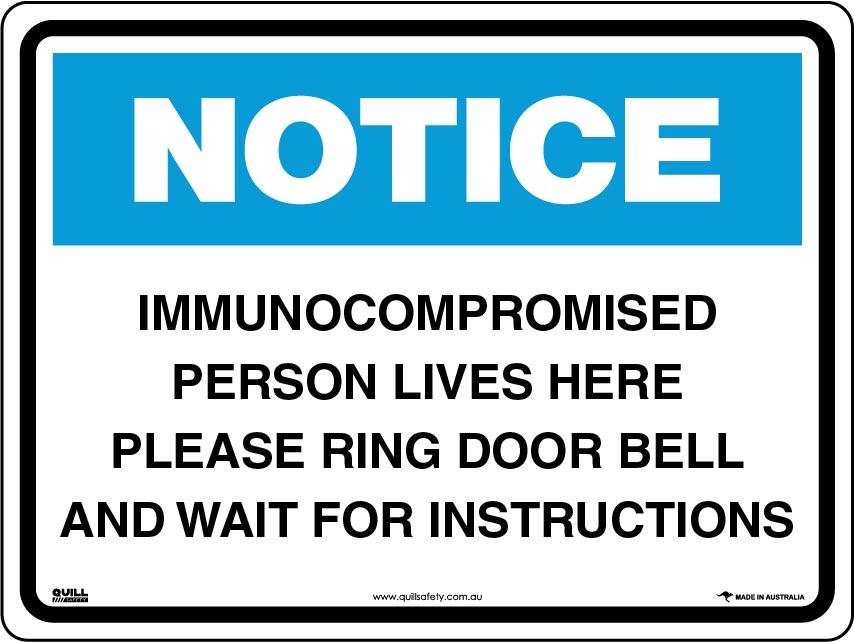 Notice Signs - Immunocompromised Person Lives Here Please Ring Door Bell And Wait for Instructions Image