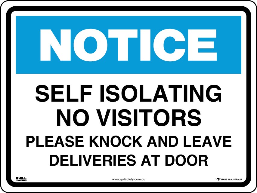 Notice Signs - Self Isolating No Visitors Please Knock And Leave Deliveries At Door Image
