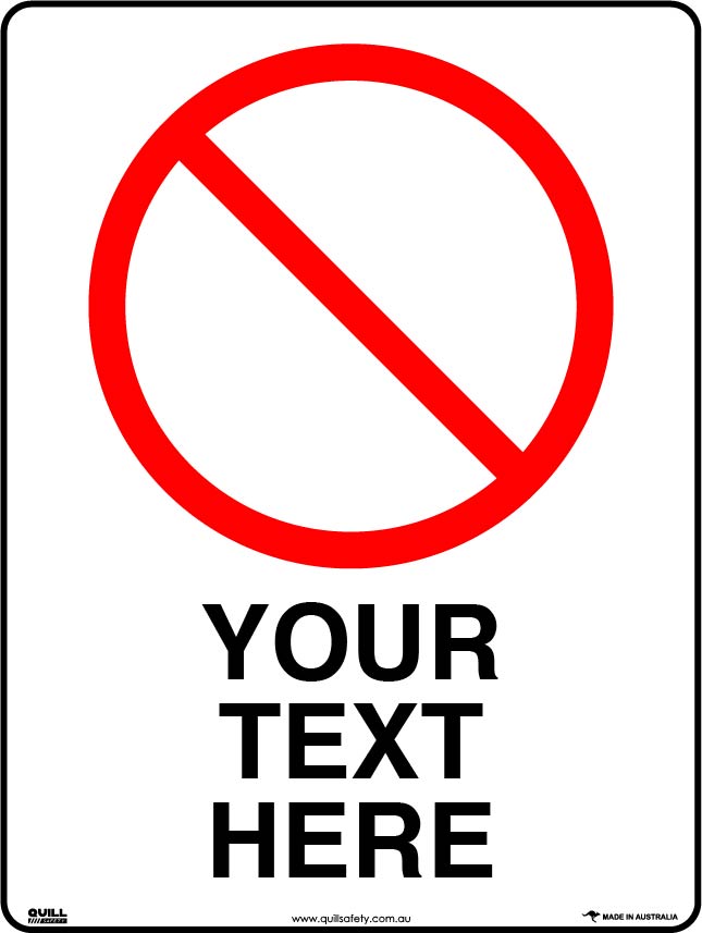 Prohibition Signs - Custom Sign Image