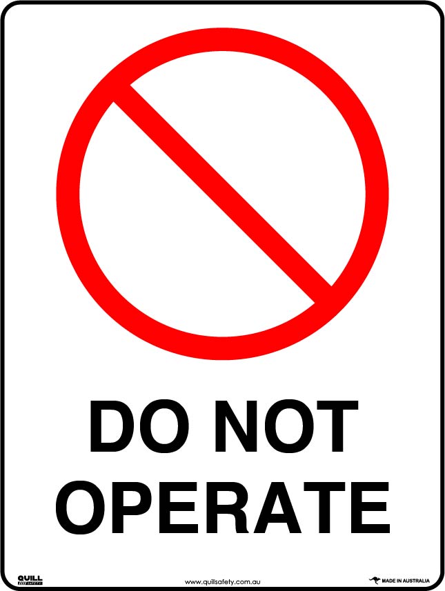 Prohibition Signs - Do Not Operate Image