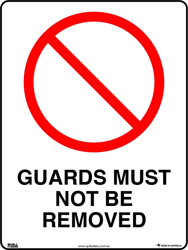Prohibition Signs - Guards Must Not Be Removed Image