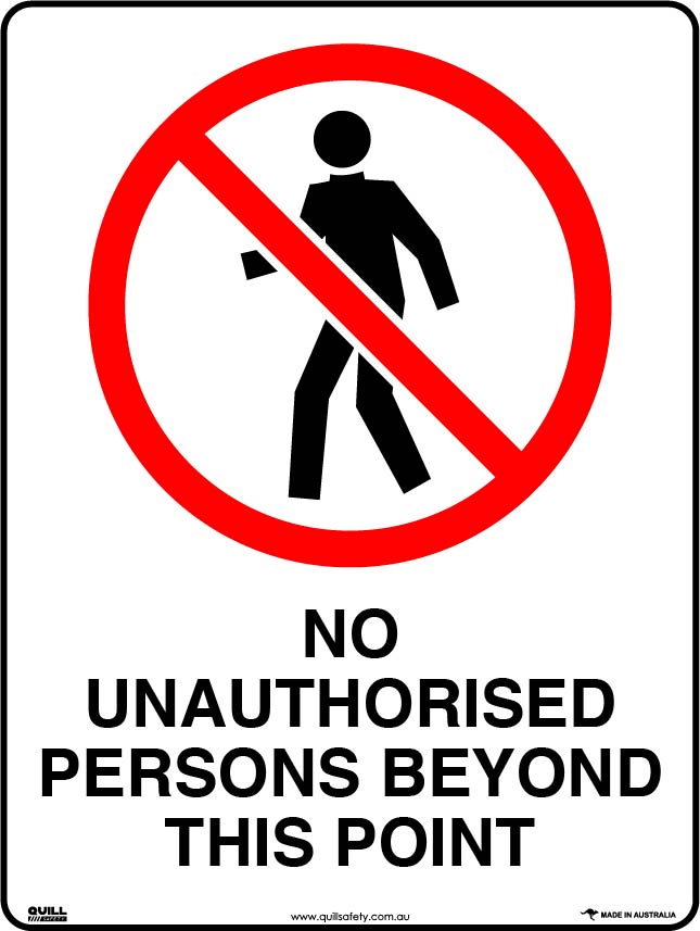 Prohibition Signs - No Unauthorised Persons Beyond This Point Image