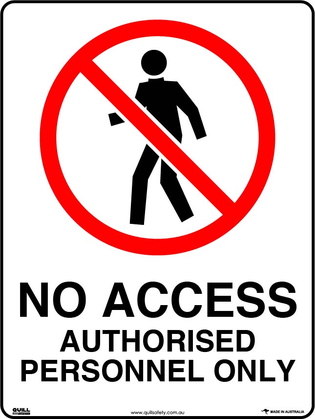 Prohibition Signs - No Access Authorised Personnel Only Image