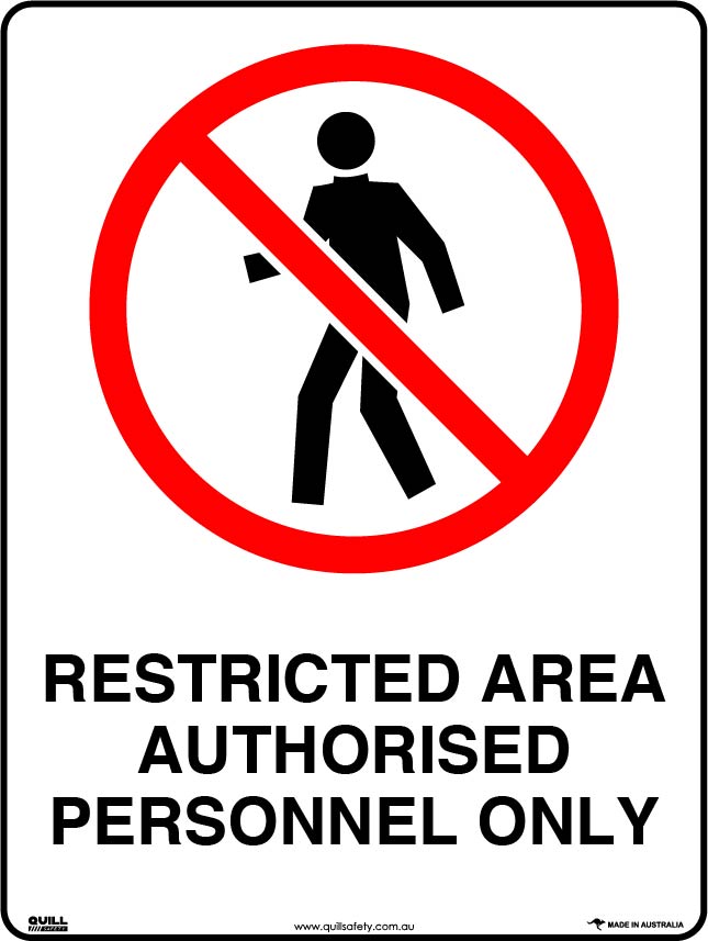 Prohibition Signs - Restricted Area Authorised Personnel Only Image
