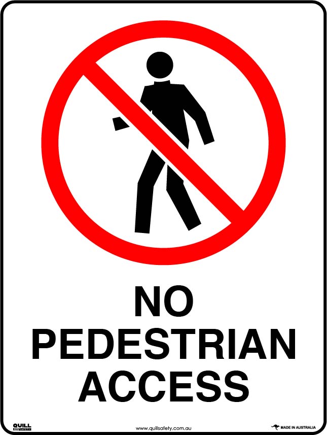 Prohibition Signs - No Pedestrian Access Image