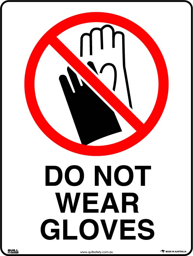 Prohibition Signs - Do Not Wear Gloves Image