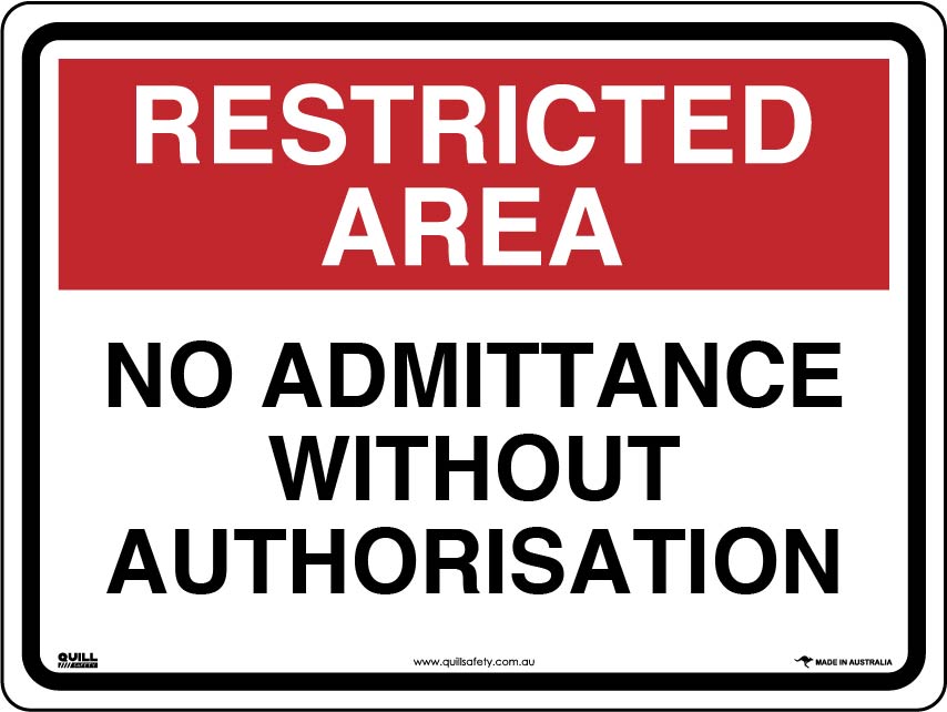 Restricted Area Signs - No Admittance Without Authorisation Image