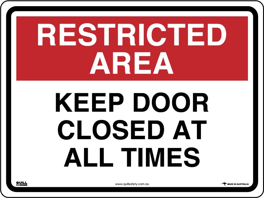 Restricted Area Signs - Keep Door Closed At All Times Image