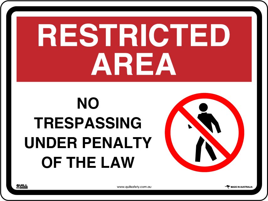 Restricted Area Signs - No Trespassing Under Penalty Of The Law Image