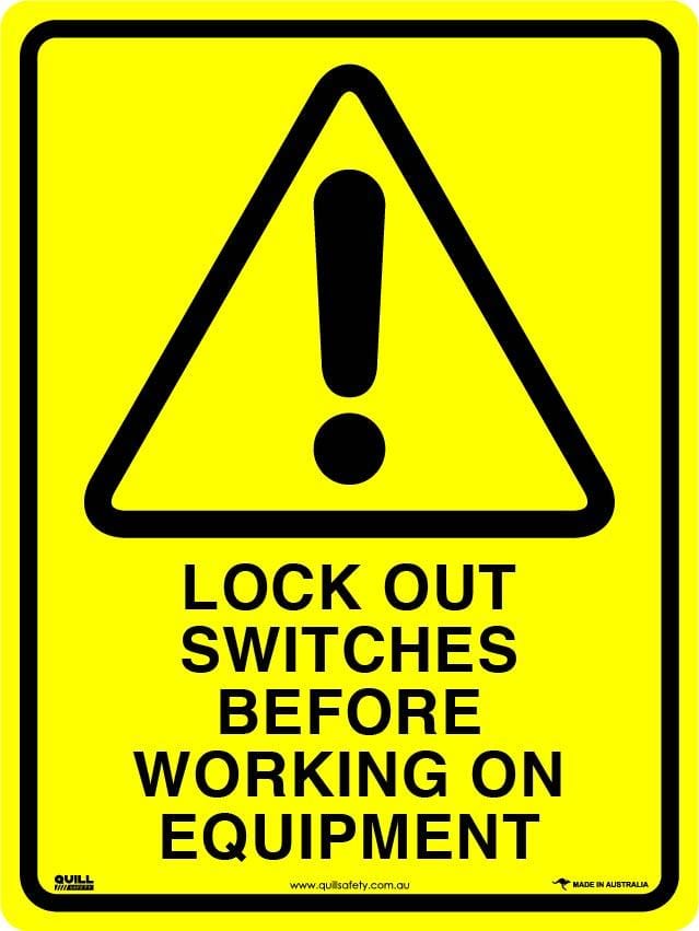 Warning Signs - Lock Out Switches Before Working On Equipment Image