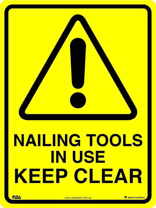 Warning Signs - Nailing Tool In Use Keep Clear Image