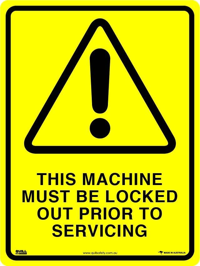 Warning Signs - This Machine Must Be Locked Out Prior To Servicing Image