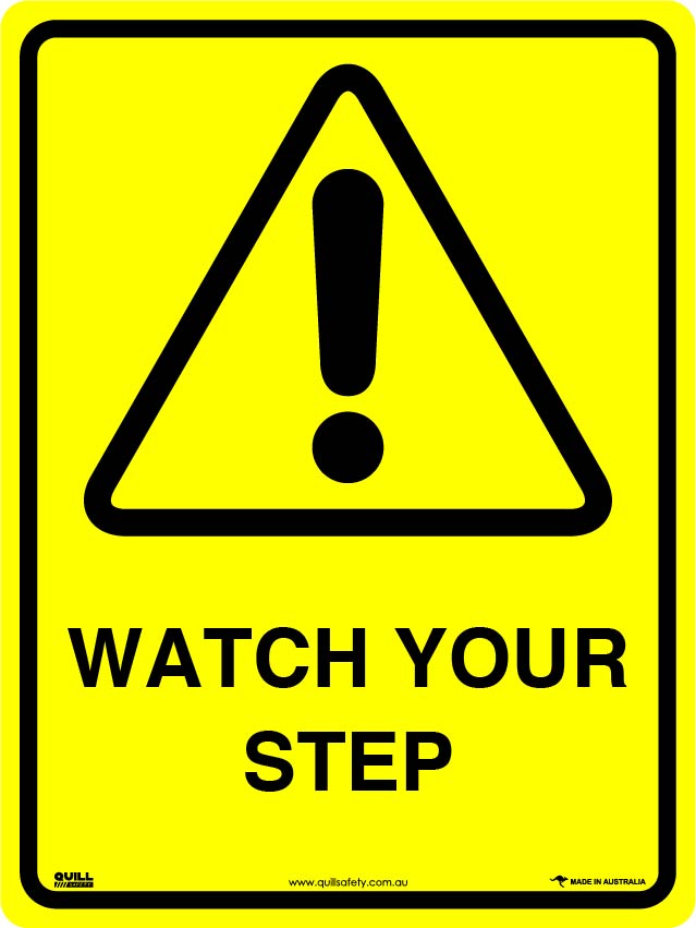 Warning Signs - Watch Your Step Image