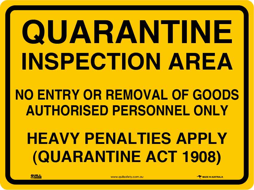 Quarantine Signs - Quarantine Inspection Area Image