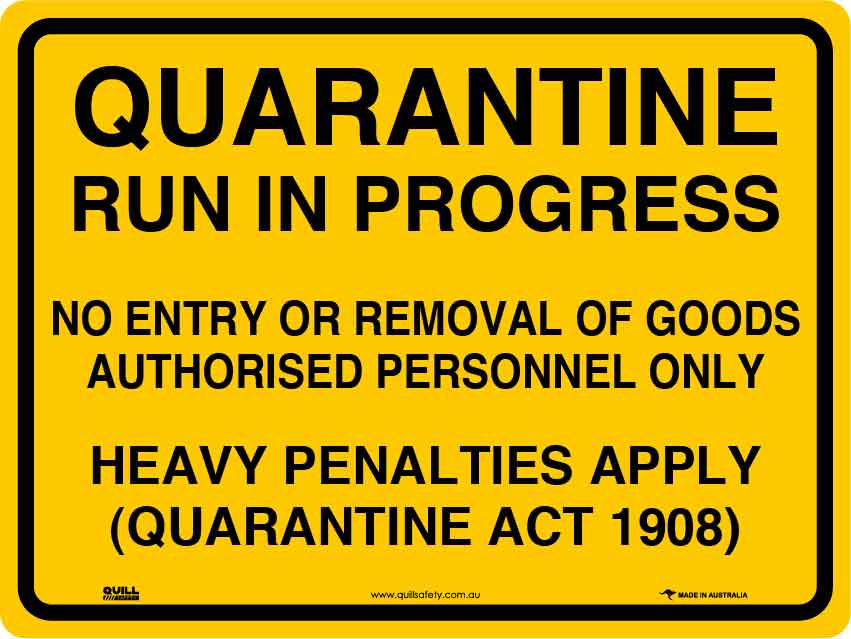 Quarantine Signs - Quarantine Run In Progress Image