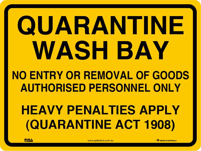 Quarantine Signs - Quarantine Wash Bay Image