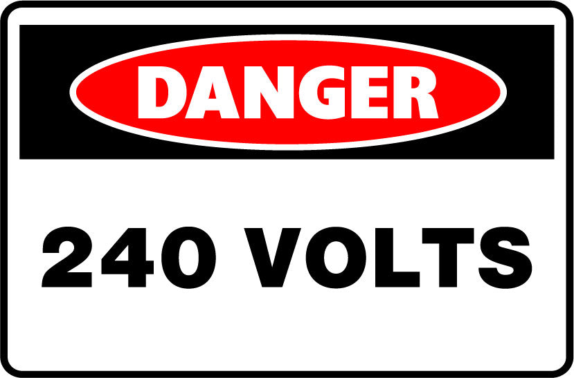 Danger 240 Volts Sign Image