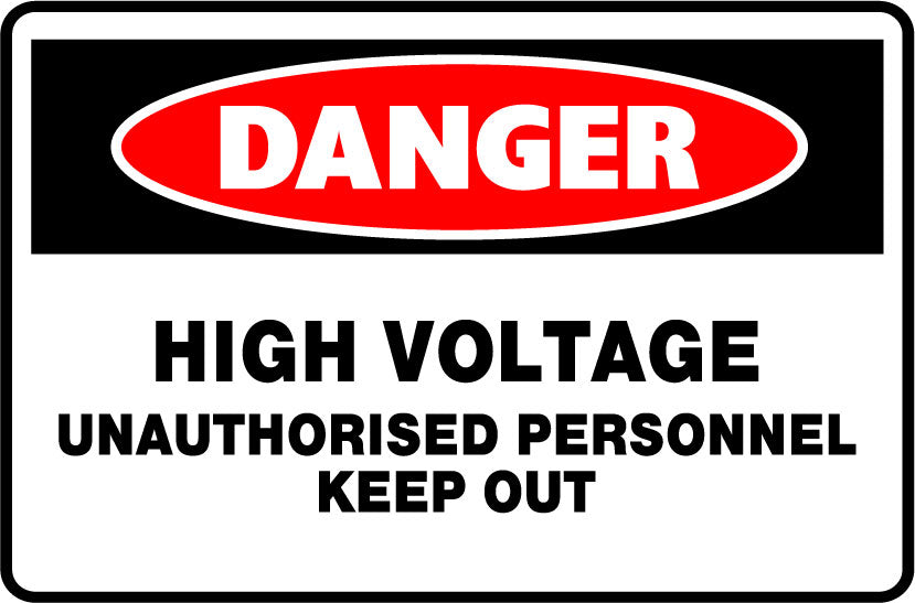Danger Signs - High Voltage Unauthorised Personnel Keep Out Image