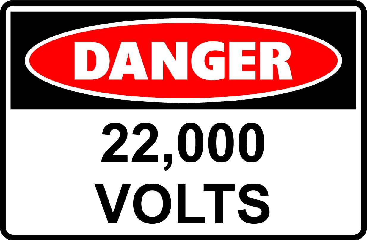 Danger 22,000 Volts Sign Image