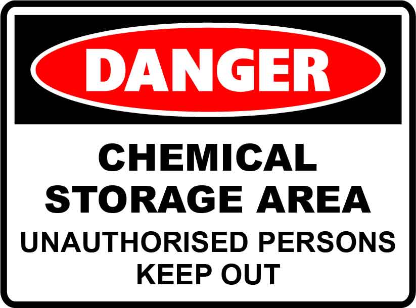 Danger Signs - Chemical Storage Area Unauthorised Persons Keep Out Image