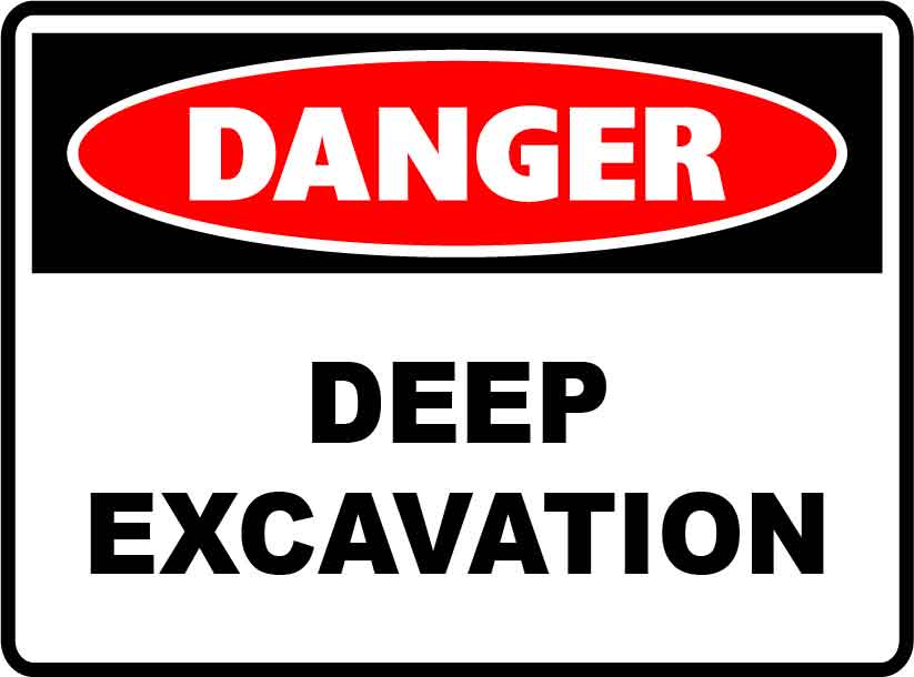 Danger Signs - Deep Excavation Image