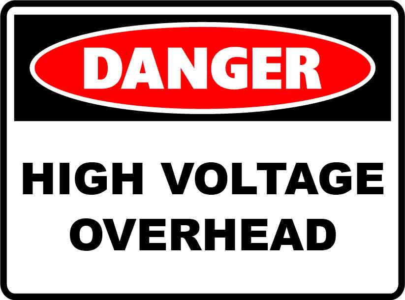 Danger Signs - High Voltage Overhead Image