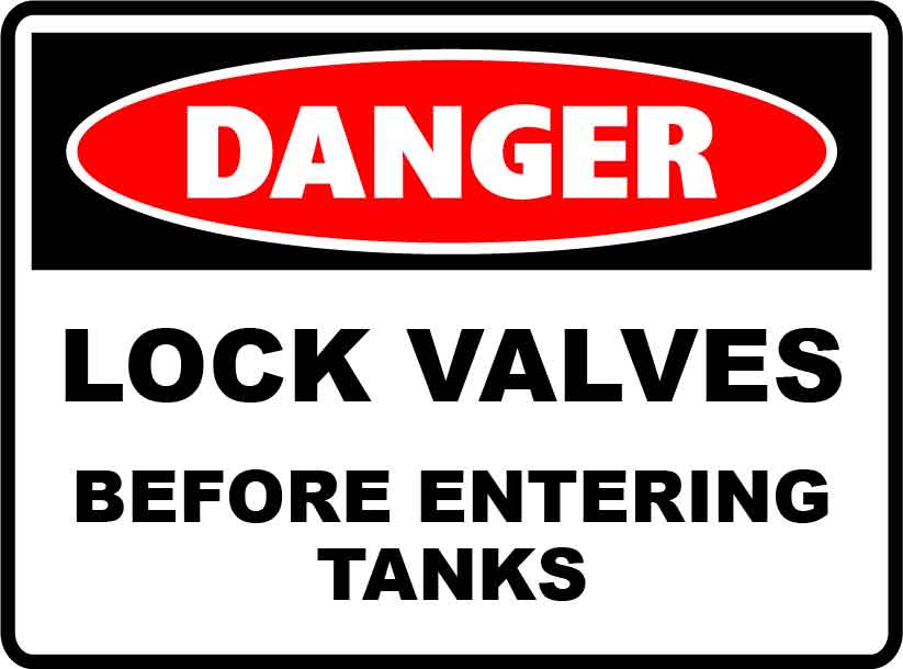 Danger Signs - Lock Valves Before Entering Tanks Image