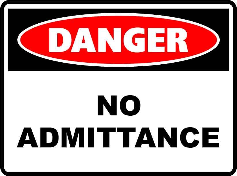 Danger Signs - No Admittance Image