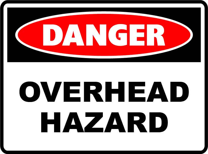 Danger Signs - Overhead Hazard Image