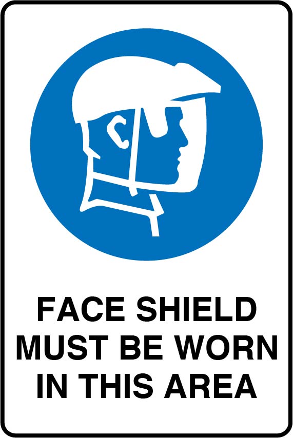 Mandatory Signs - Face Shield Must Be Worn In This Area Image