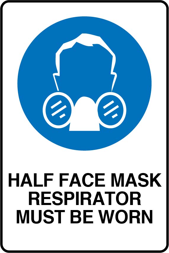 Mandatory Signs - Half Face Mask Respirator Must Be Worn Image
