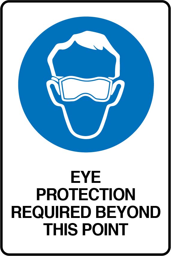 Mandatory Signs - Eye Protection Required Beyond This Point Image