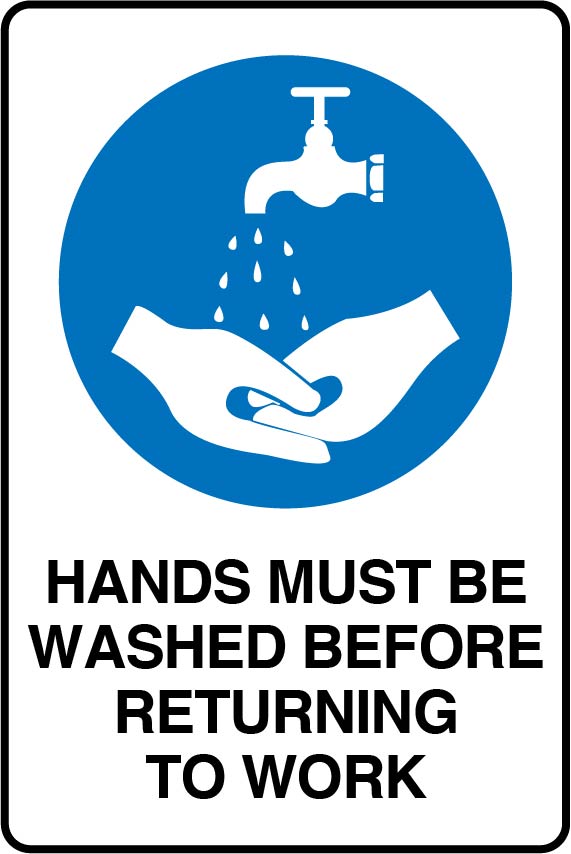 Mandatory Signs - Hands Must Be Washed Before Returning To Work Image
