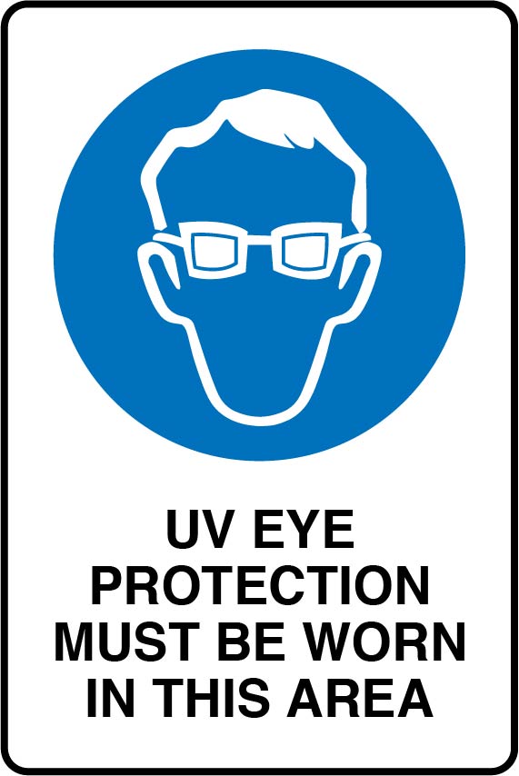 Mandatory Signs - UV Eye Protection Must Be Worn In This Area Image