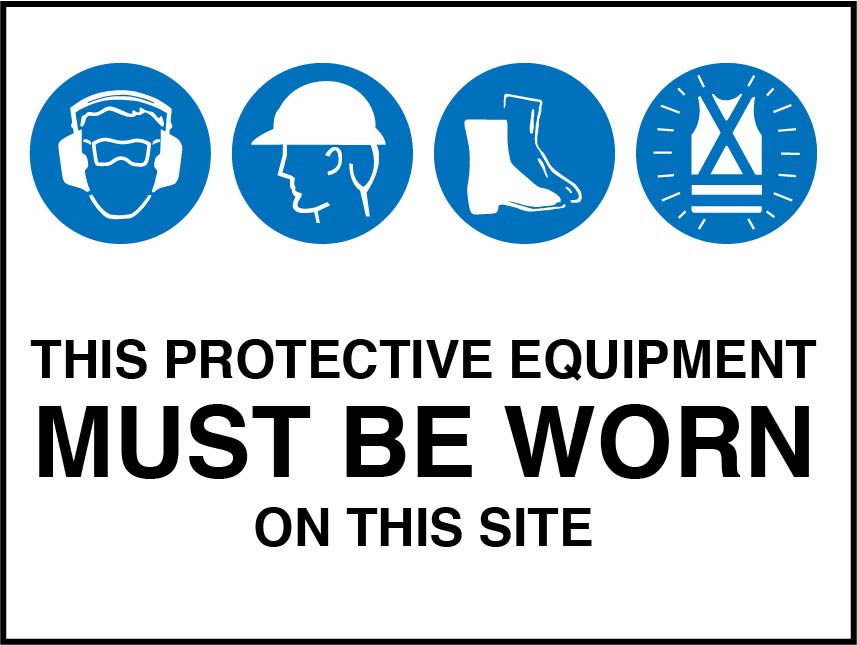 Mandatory Signs - Multiple Condition - This Protective Equipment Must Be Worn On This Site Image