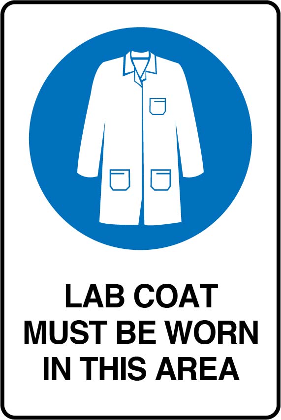 Mandatory Signs - Lab Coat Must Be Worn In This Area – Quill Safety